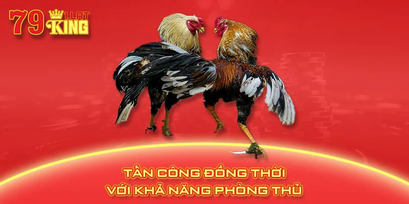 Tấn công đồng thời với khả năng phòng thủ